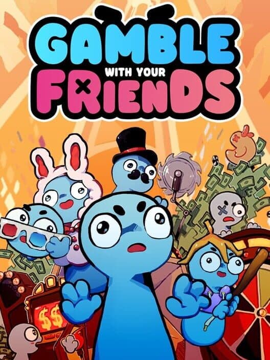 Gamble With Your Friends