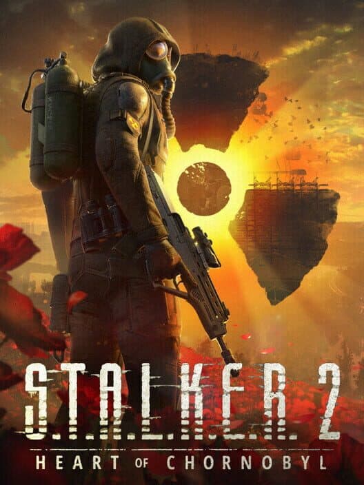 S.T.A.L.K.E.R. 2: Heart of Chornobyl